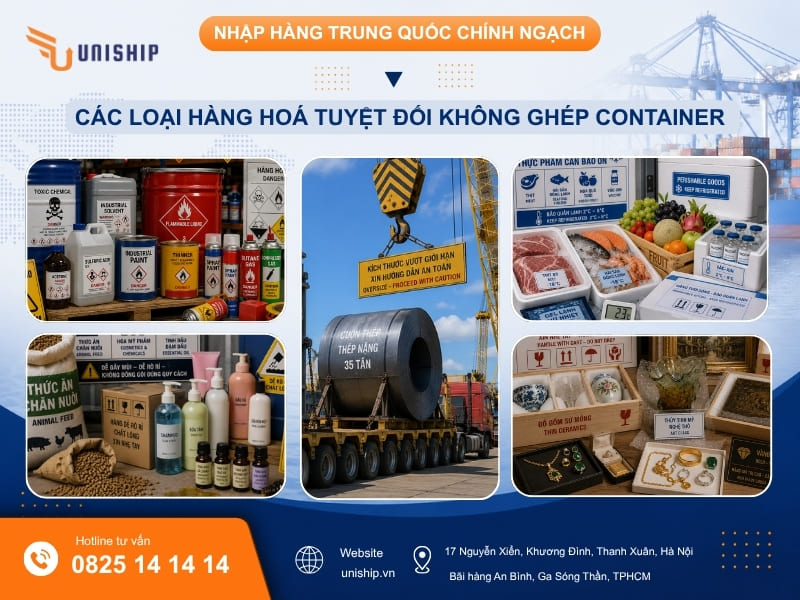 Các mặt hàng TUYỆT ĐỐI KHÔNG NÊN chọn hình thức nhập hàng chính ngạch ghép container