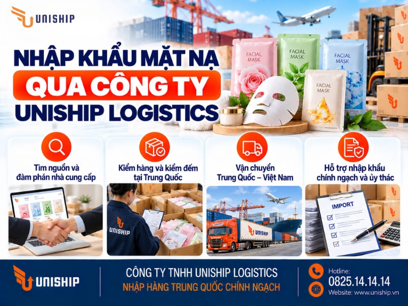 Nhập khẩu mặt nạ qua Công ty Uniship Logistics