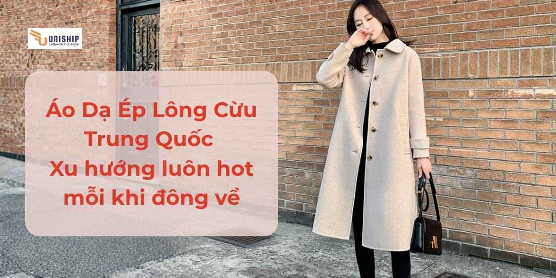 Áo Dạ Ép Lông Cừu Trung Quốc – Xu hướng luôn hot mỗi khi đông về