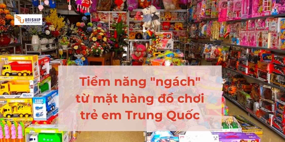 Hàng đồ chơi trẻ em Trung Quốc