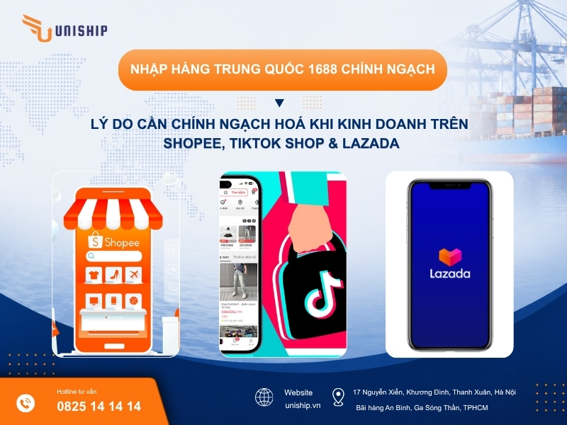 Lý do tại sao phải chính ngạch hóa khi kinh doanh trên Shopee, TikTok Shop, Lazada
