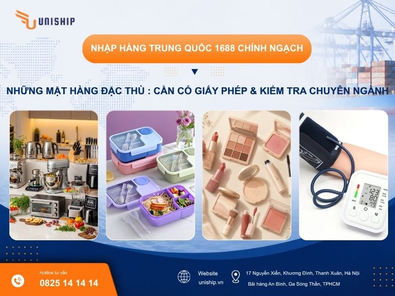 Nhóm mặt hàng đặc thù: Bắt buộc phải có giấy phép và Kiểm tra chuyên ngành