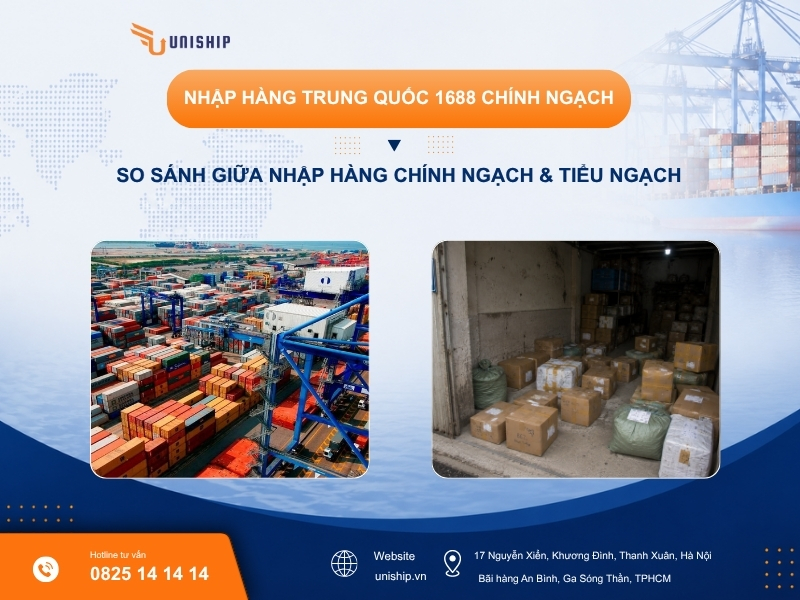 So sánh nhập hàng 1688 chính ngạch và tiểu ngạch