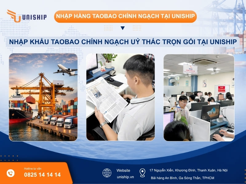 nhập hàng Taobao chính ngạch qua Uniship