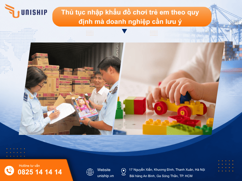 Thủ tục nhập khẩu đồ chơi trẻ em