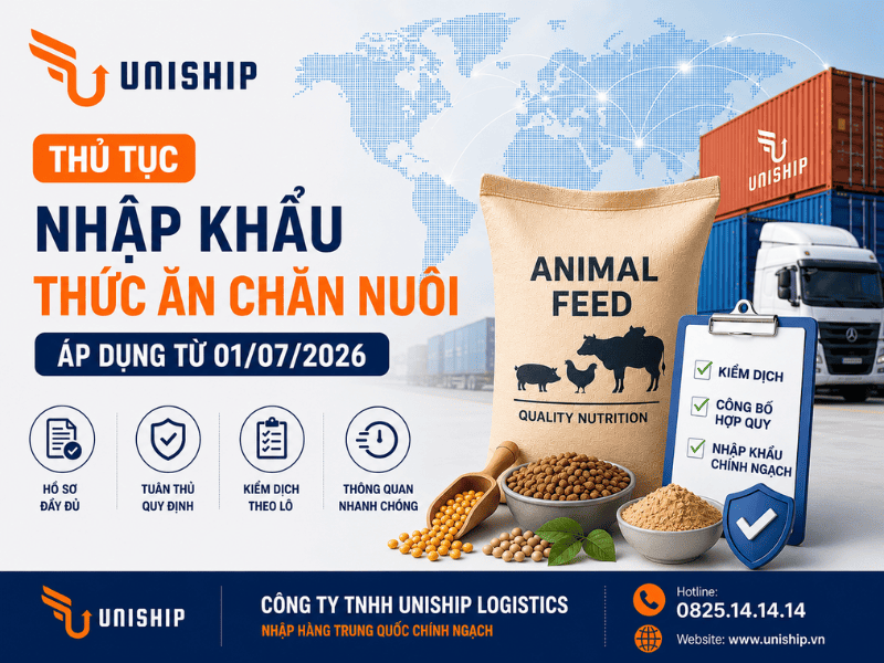 Thủ tục nhập khẩu thức ăn chăn nuôi áp dụng từ 01/07/2026
