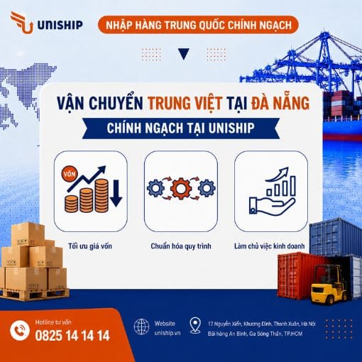 Vận chuyển Trung Quốc chính ngạch tại Đà Nẵng cùng Uniship