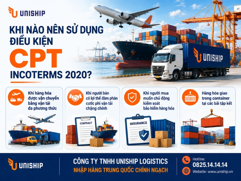 Trường hợp nên sử dụng điều kiện CPT Incoterms 2020
