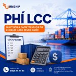 LCC là gì? Chi tiết về phí Local Charges trong Logistics mới 2026