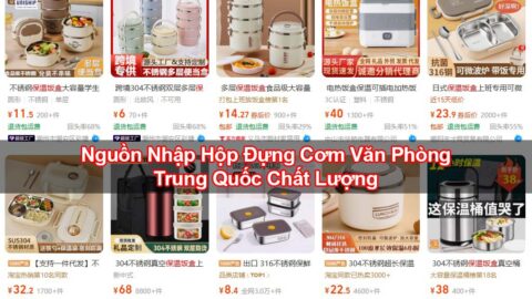 Nguồn Nhập Hộp Đựng Cơm Văn Phòng Trung Quốc Chất Lượng