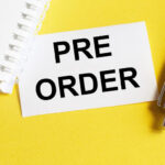 Pre order là gì? Hàng Pre order khác gì so với hàng order