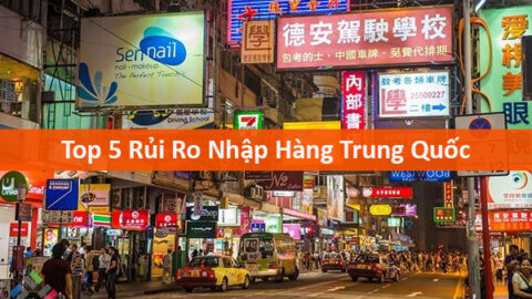 Top 5 Rủi Ro Nhập Hàng Trung Quốc Và Giải Pháp Khắc Phục