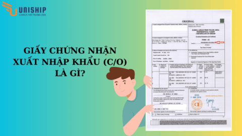 Giấy chứng nhận xuất xứ (C/O) bắt buộc với những loại hàng nào?