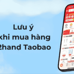 Những lưu ý khi mua đồ hiệu Second hand trên Taobao