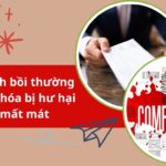 Chính sách bồi thường nếu hàng hóa bị hư hại hoặc mất mát