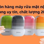 Nguồn hàng máy rửa mặt nội địa Trung uy tín, chất lượng 2025