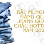 Bật mí nguồn hàng quần jeans Quảng Châu hottrend 2026