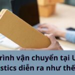 Quy trình vận chuyển tại Uniship Logistics diễn ra như thế nào?
