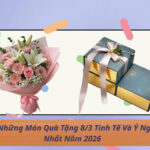 Top Những Món Quà Tặng 8/3 Tinh Tế Và Ý Nghĩa Nhất Năm 2026