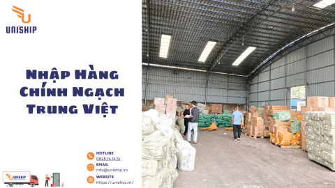 Nhập Hàng Chính Ngạch Trung Việt: Quy Trình Chi Tiết Và Giải Pháp Tối Ưu Thuế Cho Doanh Nghiệp 2026