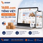 1688.com Tiếng Việt: Cách dịch trên Máy tính, Điện thoại