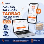 Cách tạo tài khoản Taobao trên điện thoại, máy tính 2026
