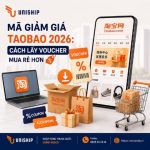 Mã giảm giá Taobao 2026: Cách lấy Voucher mua rẻ hơn
