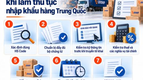 Top 7 lưu ý khi làm thủ tục nhập khẩu hàng Trung Quốc
