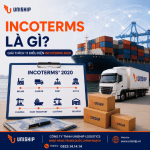 Incoterms là gì? Giải thích 11 điều kiện Incoterms 2020